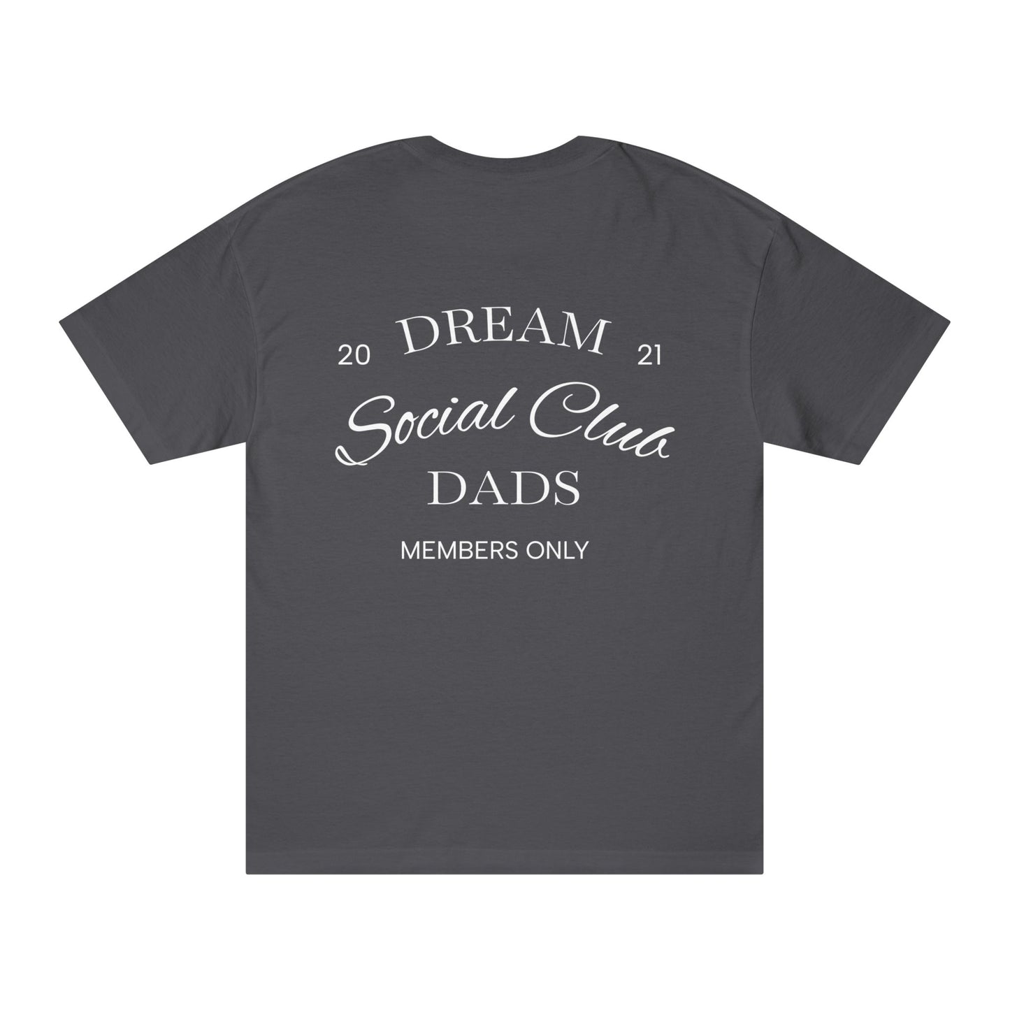 Dream Dads Tee — 'Dream Social Club Dads' Graphic T-Shirt