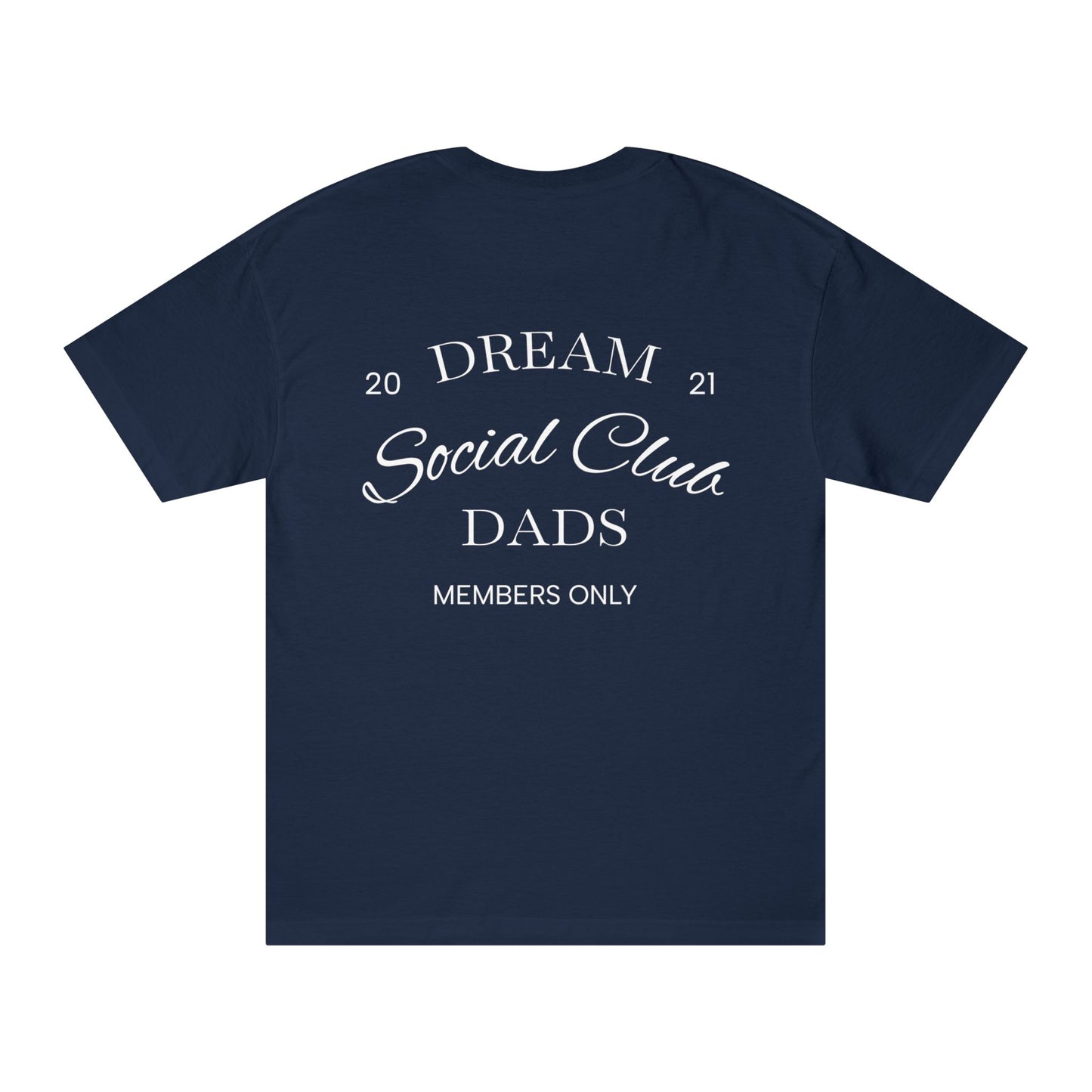 Dream Dads Tee — 'Dream Social Club Dads' Graphic T-Shirt