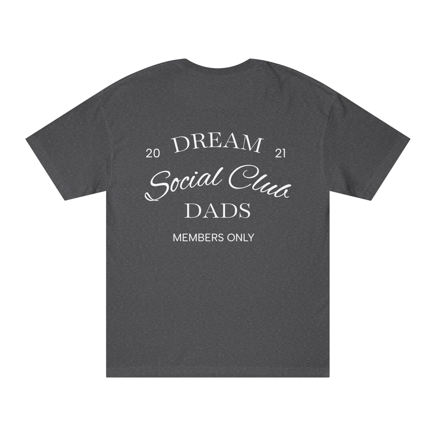 Dream Dads Tee — 'Dream Social Club Dads' Graphic T-Shirt