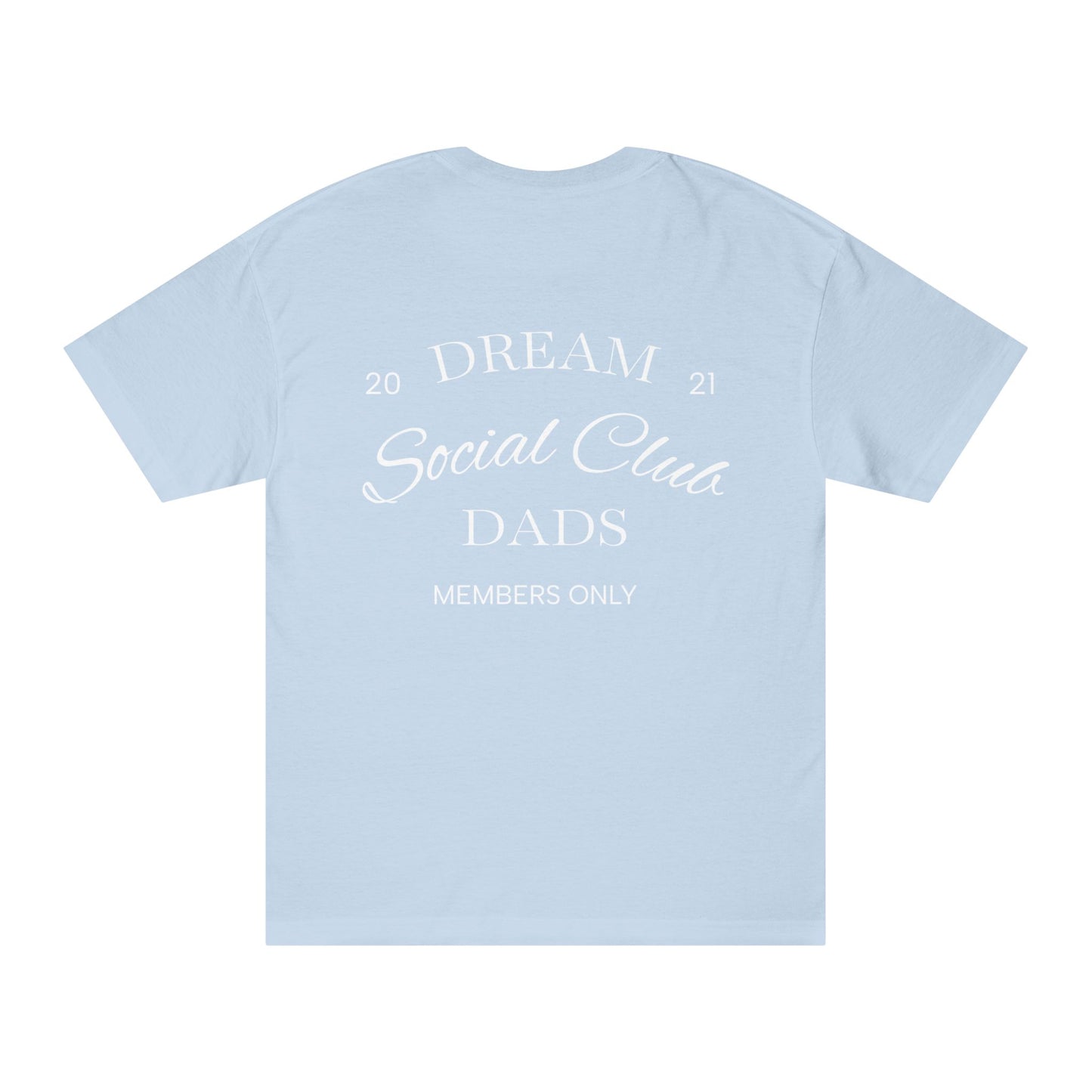 Dream Dads Tee — 'Dream Social Club Dads' Graphic T-Shirt